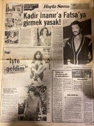 HAFTA SONU GAZETESİ DOĞUM GÜNÜ HEDİYESİ  ( Turkish Newspaper ) - 15 AĞUSTOS 1980 -TAM TAKIM 12 SAYFADIR -Tarık Akan – Hülya Süer – Ferdi Tayfur – Adana’lı İnci Aral – Safiye Fikri – Gönül Yazar – Şenel – Selçuk Alagöz – Kadir İnanır – Ajda Pekkan – Zerrin Egeliler – Emir Fuan – Savaş Sahan – Perihan Savaş – Adalet Tutsakcı – Naci Aral – Kemal – Hülya Koçyiğit – Selim – Hakan – Mehmet Ali Cankes – Zeki Triko – Gülçin – Sevim – Selçuk – Güzin – Gülbin – Sedef – Gönül Yazar – Nehir – Sami Başaran – Muhsin – Gönül – Hürgün  Tarık Akan’ın inkâr ettiği çocuk – Bazen aşk da bir ilaçtır – Bir haftalık dargınlığın içyüzü – Siyah mı yoksa beyaz mı – Şişelerdeki servet – Biz de koruma isteriz – Çok yaşa sen Selçuk – Kadir İnanır’a Fatsa’ya girmek yasak – İşte geldim – Fuar’da bu kadını parçalarlar – Ver daireyi sustur karıyı  Genç bir konsomatris yanında iki yaşındaki oğlu kapı kapı dolaşıp iddia geveleyen – Şantaja pabuç bırakmam – Zevk için değil oğlum için konsomatrislik yapıyorum – Benim çocu