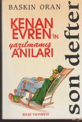 kenan evren'in yazılmamış anıları
