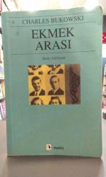 ekmek arası charles bukowski