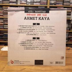 AHMET KAYA ADI BAHTİYAR İYİMSER BİR GÜL PLAK 33 LÜK JELATİNLİ