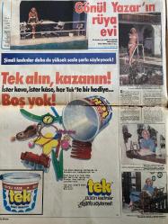 HAFTA SONU GAZETESİ DOĞUM GÜNÜ HEDİYESİ  ( Turkish Newspaper ) - 22 AĞUSTOS 1980 -TAM TAKIM 12 SAYFADIR -Ferdi Tayfur-Timur Can-Atilla Kandemir-Sami Başaran-Emel Sayın-Ajda Pekkan-Nükhet Duru-Türkan Şoray-Erol Büyükburç-Selver Bayram-Gönül Yazar-Elif Pektaş-Behiye Aksoy-İlyas Salman-Seçil Heper-Feridun Karakaya-Ve Ferdi Tayfur çocuğu kabul etti-Bir yıl önce Hayır demişti şimdi Evet diyor-Artık Ferdi Tayfur’un iki kızından başka evlilik dışı bir de oğlu var-Fuar kıran kırana başladı-Emel Sayın’ın kadrosu daha İstanbul’da çatladı-Ajda Pekkan’ın para davası-Aylin Urgal-Saffet Ünal-Mehmet Talazoğlu-Ferdi Tayfur-Timur Can-Tuba Onur-Orhan Bu ikizlere yazık değil mi-Bu çocukların günahı ne-Ferdi Tayfur adında bir talih kuşu-Artık oğlunu yanından ayırmıyor-Şoroloların boykot ettiği şorolo-Nükhet Duru için varsa yoksa 10 yıl-İzmir Fuarı’nın 2 ağır topu-Kaçamak burnumdan geldi-Erol Büyükburç’un hayatı atraksiyon-Olmaz ki böyle de koleksiyon yapılmaz ki-Gönül Yazar’ın rüya evi-Tek alın kazanın bo