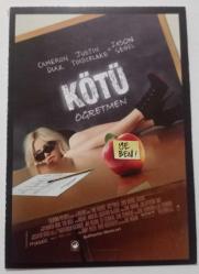 Kötü öğretmen / Bad teacher - Cameron Diaz & Justin Timberlake ~ [ SİNEMA KARTI ]