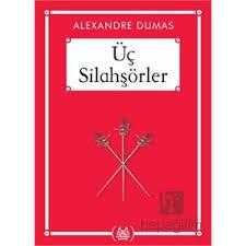 ÜÇ SİLAHŞÖRLER