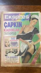PAZAR EKSPRESS HÜRRİYET DERGİSİ - 13 OCAK 1991 - ÇAPKIN KADINLAR – SKANDALLAR KRALİÇESİ MADONNA – BIYIK MUHABBETİ – 2001 YILINDA NASIL YAŞAYACAĞIZ – NE HEYECANDI O – ATATÜRK’ÜN HUZURUNDA – AZRAİL’LE YÜZ YÜZE – LONDRA’DAKİ YARIŞMA – KADIN ÇAPKIN OLURSA - MADONNA – MARILYN MONROE – EVITA PERON – FRIDA KAHLO – CİHAN ÜNAL – GÜLŞEN BUBİKOĞLU – ZEYNEP BUBİKOĞLU – MUSTAFA TOPALOĞLU – HÜLYA SÜER – ERŞAN BAŞBUĞ – İZZET ALTINMEŞE – NURAY HAFİFTAŞ – ORHAN OLCAY – TOTO KARACA – ATATÜRK – YASEMİN EVCİM – COŞKUN EVCİM – LEYLA POYRAZ – SAMİME SANAY – ANIL SANAY – TÜMER ARGIN – ECE AKSOY – PINAR KÜR – DENİZ TÜRKALİ - AZİZE BERGİN  ÇELİK ÇEMBERLER – ROBOT KÖPEKLER – DÜRBÜN GÖZLÜKLER – SÜPER TAVA – DÜĞMELERLE ALIŞVERİŞ – DONMUŞ SÜRAHİLER – YARININ TV’Sİ – KARAÇALILARA GÜLE GÜLE – ELEKTRONİK DEODORANTLAR – İKTİDARSIZLIĞA KARŞI HAP – ISLAK DUDAKLAR – LAZER EMRİNİZDE – PATATESLİ DONDURMA – KOLESTEROLE VEDA – TELEFONA ZIRH – DERECE KULLANMAYA PAYDOS – HORLAMAYA PAYDOS – İLAÇ ZAMANI – BOZUK GÖZLE  - 30 SAYFA