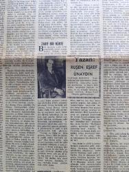 Dünya Atatürk Gazetesi - Turkish Newspaper - 10 Kasım 1953 - Atatürk yazan Ruşen Eşref Ünaydın - Atatürk arkadaşı değerli edip Ruşen Eşref Ünaydın'a verdiği fotoğrafın altına şu satırları yazmıştır fotoğraf - Atatürk kimseyle kıyaslanamaz - muhabbet vardır merhamet yoktur - ölüm Allah'ın emri ayrılık olmasaydı - Kadere meydan okuyan adam Atatürk - Atatürk'ün hastalığı ve ölümü yazan doktor Asım Arar - 1938 yılının 10 kasım'ı  fotoğraf - Atatürk'ün hastalığının seyri - Anıtkabir'e götürülürken yazan profesör H. Nimetullah Öztürk - Atatürk'ün bütün cihana hitaben söylenmesini istediği nutuk anlatan Şükrü Kaya yazan Yekta Ragıp Önen - inkılapçı Atatürk yazan Cemal Çelebioğlu - Atatürk Şükrü Kaya ve Kazım Özalp ile birlikte - Anıtkabir yalnız Atatürk için yapıldı konuşan Necdet Evliyagil - Anıtkabir'in umumi görünüşü fotoğraf - Anıtkabir inşaatı 1/1000 mikyasında yapılmıştır kroki - Anıtkabir'in bulunduğu Rasadtepe fotoğraf - Anıtkabir'de nöbetçi kuleleri fotoğraf - Sabiha Gürayman foto