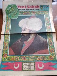 Yeni Sabah İstanbul Fethi 500. Yıl Gazetesi - Turkish Newspaper - 29 Mayıs 1953 - tam sayfa renkli Fatih Sultan Mehmet çizimi - İstanbul nasıl fethedildi yazan Kadircan Kaflı - Fatih Sultan Mehmet'in kılıcı fotoğraf - Fatih'in meşhur toplarından biri fotoğraf - 500. Yılda yazan İstanbul Valisi Fahrettin Kerim Gökay - Fatih'in babası 2. Sultan Murat yazan profesör Süheyl Ünver - Fatih devrinin en büyük alimi Akşemsettin - bir tepeden şiiri yazan Yahya Kemal Beyatlı - Fatih'in kurduğu Enderun-u Hümayun mektebi yazan İsmail Hakkı Baykal - Fatih ve adalet yazan Profesör Doktor Süheyl Ünver - Fatih devrinde Türk mimarisi yazan Yüksek mühendis Ekrem Hakkı Ayverdi - Fatih devri mimarisi Topkapı sarayı'ndaki kütüphane fotoğraf - Bellini ve Fatih yazan Cemal Tollu - Sultan Fatih'in Kaftanı fotoğraf - Fatih'in şiir dünyası Yazan Nazım Kemal - İstanbul fethinde yeniçerik ortalarına gazel yazan Yahya Kemal Beyatlı - Fatih Sultan Mehmet'in üstü ayetli kılıcı fotoğraf - Merkad-ı Fatih'i ziyaret