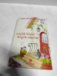 KÜÇÜK DÜŞLER BÜYÜK UMUTLAR