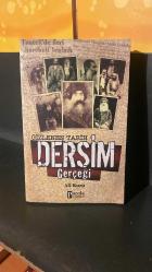 GİZLENEN TARİH : DERSİM GERÇEĞİ