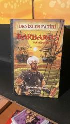 DENİZLER FATİHİ BARBAROS HAYREDDİN PAŞA