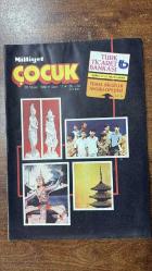 MİLLİYET ÇOCUK DERGİSİ - 28 NİSAN 1986 SAYI : 17 AYDIN DOĞAN - MUHİTTİN KAZIMOĞLU - MEHMET İLKORUR - HİKMET ALTINKAYNAK - NÜKHET İZET - I. M. KARAKAŞ - AYSEL UĞUR - NACİ ÖZDAĞLI - VİLDAN BAYSAL - KAMİL COŞKUN - NİYAZİ YEŞİL - ALİ NAZIM ONARAN - YETKİN ALDİNÇ - MEHMET YALAZI - MELEK EMRE - NACİ KOKSAL - YAVUZ AKÇAY - ÜLKÜ ATALAY - FERİT AVCI - GAMZE BALTAS - NURAL BİRDEN - YAVUZER ÇETİNKAYA - NURİ MALKOÇOĞLU - ORHAN ÖNAL - SEMİH POROY - SALE SAKİZHOĞLU - VEHBİ SARGIN - GÜL SÖKMEN - AYDIN ARIT - NURER UĞURLU - HÜSEYİN ALEMDAR  TURİZM DOSTLUKLARI PEKİŞTİRİR SEVGİLERİ ÇOĞALTIR - TÜRK BÜYÜKLERİ ALBÜMÜ - KAPTAN COUSTEAU - CIMCIME - GARİP AMA GERÇEK - BİLİME AÇILAN PENCERE OMNI - RED KİT - KORKUSUZ SÜRÜCÜ - KUŞ - AKDENİZ - BUNLARI BİLİYOR MUSUNUZ - BİZDEN SİZE - ANNEMİN ŞİİRLERİ - OKURUN SESİ - ORMANLAR KRALI ROBİN - SEVİMLİ ÜÇKAĞITÇI - ŞİMŞEK SANTRFOR - BİL BUL ÖĞREN - BİLMECE BULMACA - JAPON MUCİZESİ - GELECEK ZAMAN İÇİNDE - BİR ÖYKÜ YAZALIM - ARMAĞAN YAĞMURU - OKURDAN OKURA  - 42 SAYFA