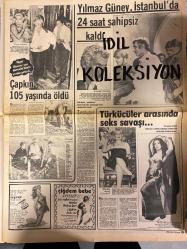 HAFTASONU GAZETESİ GAZETESİ DOĞUM GÜNÜ GAZETESİ (TURKİSH NEWSPAPER) - 16 MAYIS 1980 -Neşe Karaböcek - Gülben Karaböcek - Hüseyin Cahit - Hulusi Kentmen - Refika Kentmen - Frank Sinatra - Gülden Karaböcek - Zerrin - Demet Erdoğan - Peter Brennan - Azize Bergin - John Kennedy - Robert Kennedy - Edward Kennedy -Muhammet Kelleci - Emel Sayın - Seher Şeniz - Zerrin Egeli - Mine Mutlu - Gülistan Okan - Yılmaz Güney - Nigar Uluerer - Hülya Süer - Mine Demircioğlu - Ömer Ünal - Behiye aksoy-Huysuz Virjin-Bir çapkın bakan daha - Önce koca bulayım sonra kadın olayım - Çıplaklara artık ekmek yok - Yumruk yumruğa - İstifa etmek ya da etmemek işte sorun - Emel Sayın’ın yanında yeni bir erkek - Disco kraliçesi zina yapmış - Çapkın 105 yaşında öldü - Yılmaz Güney İstanbul’da 24 saat sahipsiz kaldı - Türkcüler arasında seks savaşı