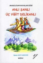 Anadolu'dan Masallar Dizisi 8'li Set (Ahmak ile Çakmak + Altın Oğlan ile Altın Kız + Deliler Ülkesini Gezen Adam + Anlı Şanlı Üç Yiğit Delikanlı + Küçük Mıstılıcık ile Lüp Lüp Dev + Kahraman Çil Horoz + İncili Salkım Nerde Benim Evim Barkım + Ne Gördün Ne Görmedin)