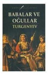 Babalar ve Oğullar (Ivan Sergeyeviç Turgenyev)