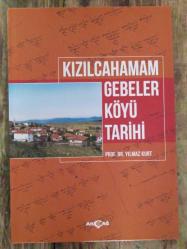Kızılcahamam Gebeler Köyü Tarihi