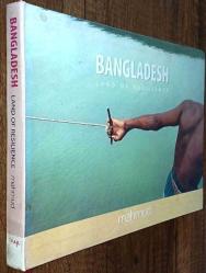 Bangladesh  Land Of Resilience