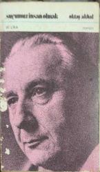 Suçumuz insan olmak