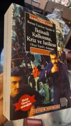 İKTİSAT ÜZERİNE YAZILAR 2: İKTİSADİ KALKINMA KRİZ VE İSTİKRAR