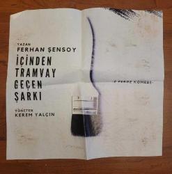 LOT.12 » FERHAN ŞENSOY. İÇİNDEN TRAMVAY GEÇEN ŞARKI. AFİŞ. DUVARDAN ALINDI. NADİR.