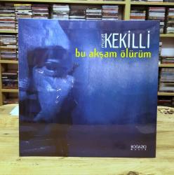 MURAT KEKİLLİ BU AKŞAM ÖLÜRÜM PLAK 33 LÜK JELATİNLİ