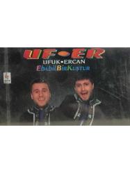 Ufuk & Ercan - Ebabil Bir Kuştur Kaset