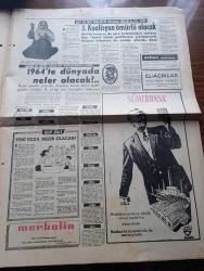Milliyet Gazetesi - Turkish Newspaper - 1 Ocak 1964 - yeni yıl karikatürleri - Noel Baba Karikatür - bir yılbaşı hikayesi her şerrin sonu hayırdır yazan Adnan Tahir - Grundig radyo - Neşe çikolata şekerleme fabrikası yeni yılınızı kutlar - Zambo ciklet çikolata yeni yılınızı kutlar - yeni yıl için Kehanette bulunan Gürcü bacıya göre 3. Koalisyon ömürlü olacak - tarihin en büyük müneccimi Nostradamusa göre 1964'te Dünyada neler olacak - dünyada yılın adamı John Fitzgerald Kennedy -  Türkiye'de yılın adamı İsmet İnönü - Dallas cinayeti Kennedy'e sıkılan kurşun - mutlu akü yeni yılınızı kutlar - 1964 takvimi - 1964 yılı sizin için acaba nasıl geçecek - Pirelli yeni yılınızı kutlar - sinema dünyasının meşhurlarından seçme sözler - Sophia Loren - Anita Ekberg - yılın kadınları Valentino Tereşkova Christiane Keeler ve Bayan Ngo Dinh Nhu - apikoğlu kardeşler yeni yılınızı kutlar - 20 21 Mayıs rejime karşı bir hareket - Talat Aydemir Adalet huzurunda fotoğraf - Sümerbank