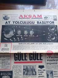 Akşam Gazetesi - Turkish Newspaper - 16 Temmuz 1969 - Ay yolculuğu başlıyor - Armstrong Collins ve Aldrin fotoğraf - ilk günün çalışma programı - Apollo 11'in 8 günlük Ay'a gidiş dönüş programı - Wernher Von Braun Luna 15 Aydan Toprak getirebilir dedi - astronotların hareketten önce son sözleri verilen vazifeyi yaparız - Başbakan Süleyman Demirel'in annesi Ümmühan Demirel iki gelini Nazmiye ve Sezen Demirel ile fotoğraf - Süleyman Demirel turizm için bacasız fabrika dedi - Kaan'ın maceraları Tung Hay'ın öcü yazan ve çizen Abdullah Turhan - Nehar Tüblek'in fırçasından - Kayseri olayları üzerine yazan Malatya milletvekili Şaban Erik - Ay'a giderken yazan Çetin Altan -  Fenerbahçe başkanı Faruk Ilgaz politika spor'dan çok daha kolaymış dedi - gazinocular şimdi de futbolcu avına çıktı fotoğraf - Fenerbahçe ile ihtilafa düşünce Nunweiller'e Beşiktaş talip oldu - İonescu yüzünden Fenerbahçe karıştı - galatasaraylılar pazar günü Avrupa'ya gidiyor - altılı ganyan 70.915 lira verdi