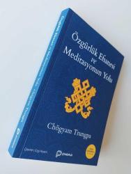 Özgürlük Efsanesi ve Meditasyonun Yolu