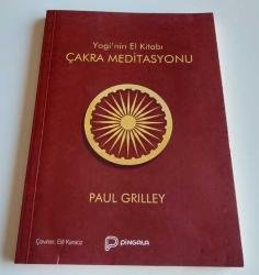 Yogi'nin El Kitabı / Çakra Meditasyonu