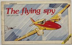 THE FLYİNG SPY STAGE 1