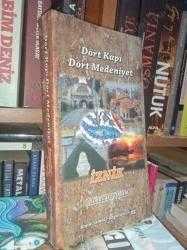 DÖRT KAPI DÖRT MEDENİYET İZNİK + İSMAİL ÖZGÖREN