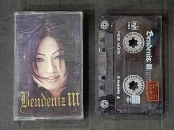 BENDENİZ * BENDENİZ III * KASET