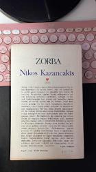 ZORBA - NIKOS KAZANCAKIS - CAN YAYINLARI 6. BASIM 1984 - YENİ KONDİSYONUNDADIR...