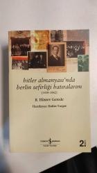Hitler Almanyası'nda Berlin Sefirliği Hatıralarım 1939 - 1942