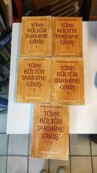 TÜRK KÜLTÜR TARİHİNE GİRİŞ 5 CİLT