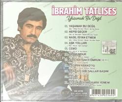 İBRAHİM TATLISES YAŞAMAK BU DEĞİL