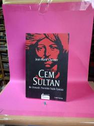 CEM SULTAN / BİR OSMANLI PRENSİNİN TRAJİK ÖYKÜSÜ 2.EL