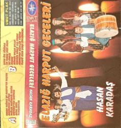 ELAZIĞ HARPUT GECELERİ HASAN KARADAŞ  KASET