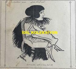 Osmanlıca Akbaba Mizah Dergisi-Gazetesi, Orijinal Dönem Basım, (Ottoman Magazine-Newspaper) - 23 Nisan 1923 - Sayı: 40 - Rumi: 23 Nisan 1339 - Hicri: 7 Ramazan 1341 - Karikatürist Hüsamettin Haşim'in Çalışması: Halide Edip Adıvar'ın Romanı Ateşten Gömlek'in Ayşe'si 