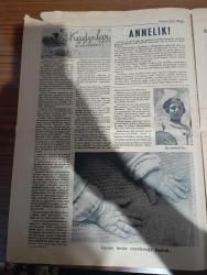 Ulus Ev Kadın Moda Gazetesi - 18 İlkkanun (Aralık) 1937 - kadınlar neye üzülürler - annelik - köyden tipler at üstünde köylü kadınlar fotoğraf - kokumuz - Kaynanalar -  kaynana namzetleri oğlunuzu evlenmekten soğutmayın - soğuk suya karşı duyulan korkuyu yenmek çaresi nedir - iki Türk köylü kadın tipi fotoğraf - vücudunuzu heykelleştiriniz fotoğraflar - süt çocuğu nasıl beslenir - evinizde giymek için ne yaptırmalısınız - Aşkın 7 esası - delikanlılar ve genç kızlar evlenmeden evvel neleri düşünmelidir - gıda alma tarzınızı ıslah etmeye çalışırken neden çiğ yemeli - Çocuk esirgeme kurumu'nun balosundan iki güzel kıyafet fotoğraf - ihtiyar sevgisi fotoğraf - Doktor Kuşakof'un çiy ve pişmiş gıda alanların kanları üzerinde yaptığı hayret verici tetkikler - açık havada spor yapan kızlar fotoğraf - fikir kırıntıları - parfümü nasıl seçmeli - sık sık koku değiştirmeli mi - soğuk su ilaç - kalça karın göğüs baldır bacak hareketleri fotoğraf - ilk tanıştığımız şahısla sevişmeye kalkmayınız