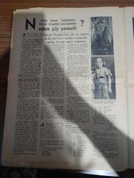 Ulus Ev Kadın Moda Gazetesi - 18 İlkkanun (Aralık) 1937 - kadınlar neye üzülürler - annelik - köyden tipler at üstünde köylü kadınlar fotoğraf - kokumuz - Kaynanalar -  kaynana namzetleri oğlunuzu evlenmekten soğutmayın - soğuk suya karşı duyulan korkuyu yenmek çaresi nedir - iki Türk köylü kadın tipi fotoğraf - vücudunuzu heykelleştiriniz fotoğraflar - süt çocuğu nasıl beslenir - evinizde giymek için ne yaptırmalısınız - Aşkın 7 esası - delikanlılar ve genç kızlar evlenmeden evvel neleri düşünmelidir - gıda alma tarzınızı ıslah etmeye çalışırken neden çiğ yemeli - Çocuk esirgeme kurumu'nun balosundan iki güzel kıyafet fotoğraf - ihtiyar sevgisi fotoğraf - Doktor Kuşakof'un çiy ve pişmiş gıda alanların kanları üzerinde yaptığı hayret verici tetkikler - açık havada spor yapan kızlar fotoğraf - fikir kırıntıları - parfümü nasıl seçmeli - sık sık koku değiştirmeli mi - soğuk su ilaç - kalça karın göğüs baldır bacak hareketleri fotoğraf - ilk tanıştığımız şahısla sevişmeye kalkmayınız