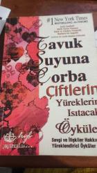TAVUK SUYUNA ÇORBA ÇİFTLERİN YÜREKLERİNİ ISITACAK ÖYKÜLER İKİNCİ EL