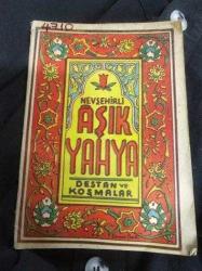 Nevşehirli Aşık Yahya'nın Şiirleri - Destan ve Koşmalar