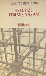 Estetize Edilmis Yaşam