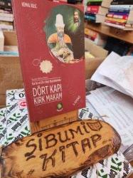 Kur'an ve Ehl-i Beyt Buyruklarında Dört Kapı Kırk Makam