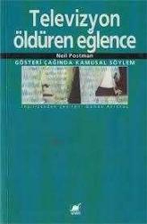 Televizyon: Öldüren Eğlence