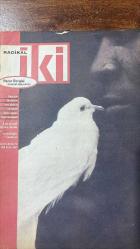 RADİKAL İKİ PAZAR DERGİSİ - 3 KASIM 1996 SAYI:4 GÜLDAL KIZILDEMİR - YILDIRIM TÜRKER - ŞENAY KALKAN - AYDIN DOĞAN - MEHMET Y. YILMAZ - TUĞRUL ERYILMAZ - SEVİN OKYAY - ESEN KAROL - HAKAN BAYHAN - YEŞİM ÇOBANKENT - ASU MARO - ESMAHAN AYKOL - ARSAL TÜZÜNER - SEDEF İPER - ENDER YAKŞİ - ÜMİT KIVANÇ - SEMRA SOMERSAN - KÜRŞAT AKYOL - ZAFER AKNAR - PELİN ERDA - CELAL BAŞLANGIÇ - MICHAEL COMTE - TUGRUL ERYILMAZ  BARIŞ İÇİN BİR MİLYON İMZA GİRİŞİMİ GENİŞLİYOR - ÖLÜM SUSSUN HAYAT KONUŞSUN - SALLA BAYRAĞI DÜŞMAN ÜSTÜNE - KÜRT KÜRDÜN KURDUDUR - KURT COBAIN Mİ BILL GATES Mİ? - ÇAPANOĞULLARI YAŞIYOR - TEHLİKELİ İLİŞKİLER - BARON PAMUKCİYAN YAZINIZ BİTMEDİ - UÇURTMALARIN VAR - HETERO VE HOMOFOBİ - KAHİRE SULTAN PRENSES LEYDİ VE BİR GECE TUNCELİ - SİYAH BİR ESKİ TÜFEK - KİTAP - BULMACA - MÜZİK - ÇİZGİ ÖYKÜ - 38 SAYFA - İdil Koleksiyon