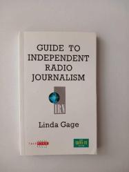 Guide To Independent Radio Journalism