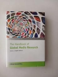 The Handbook of Global Media Research [ Ciltli - Şömizli ]