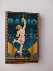 Radio Voices: American Broadcasting 1922-1952