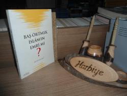 BAŞ ÖRTMEK İSLAM'IN EMRİ Mİ?